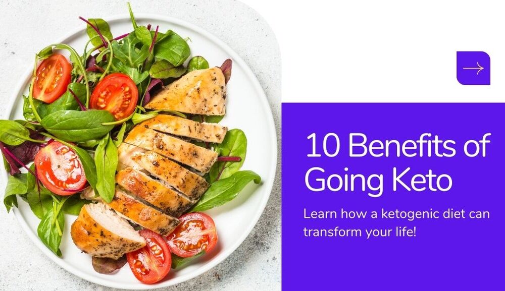 10 Surprising Benefits of a Ketogenic Lifestyle